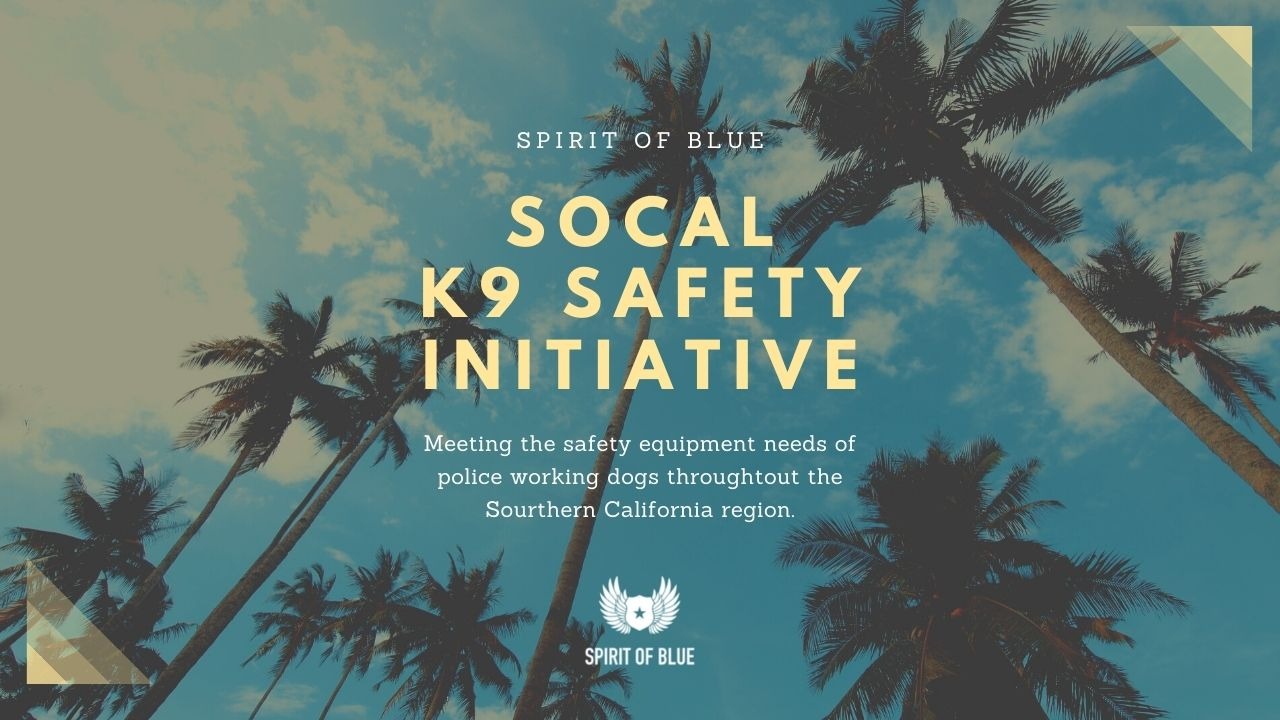 SoCal K9 Safety Initiative